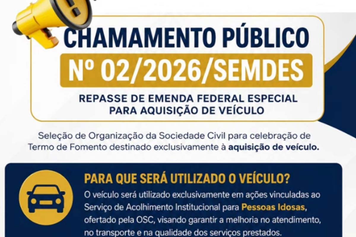 Prefeitura torna público o Chamamento para seleção de Organização visando o Acolhimento Institucional para Pessoas Idosas