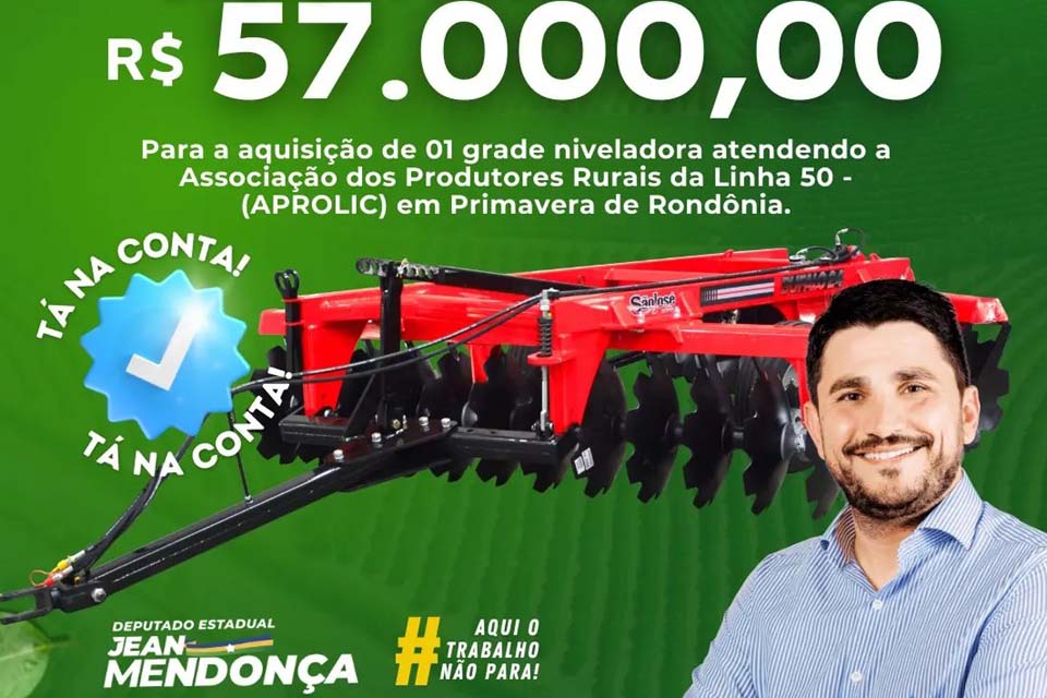 Produtores rurais recebem recurso destinado pelo deputado Jean Mendonça para aquisição de niveladora 