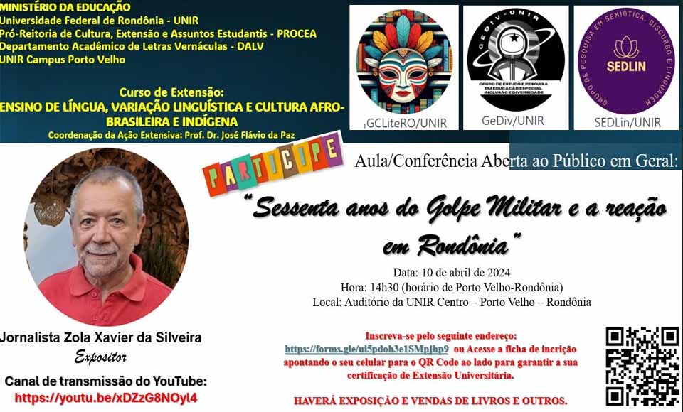 Universidade Federal de Rondônia discute “Sessenta anos do golpe militar e a reação em Rondônia”