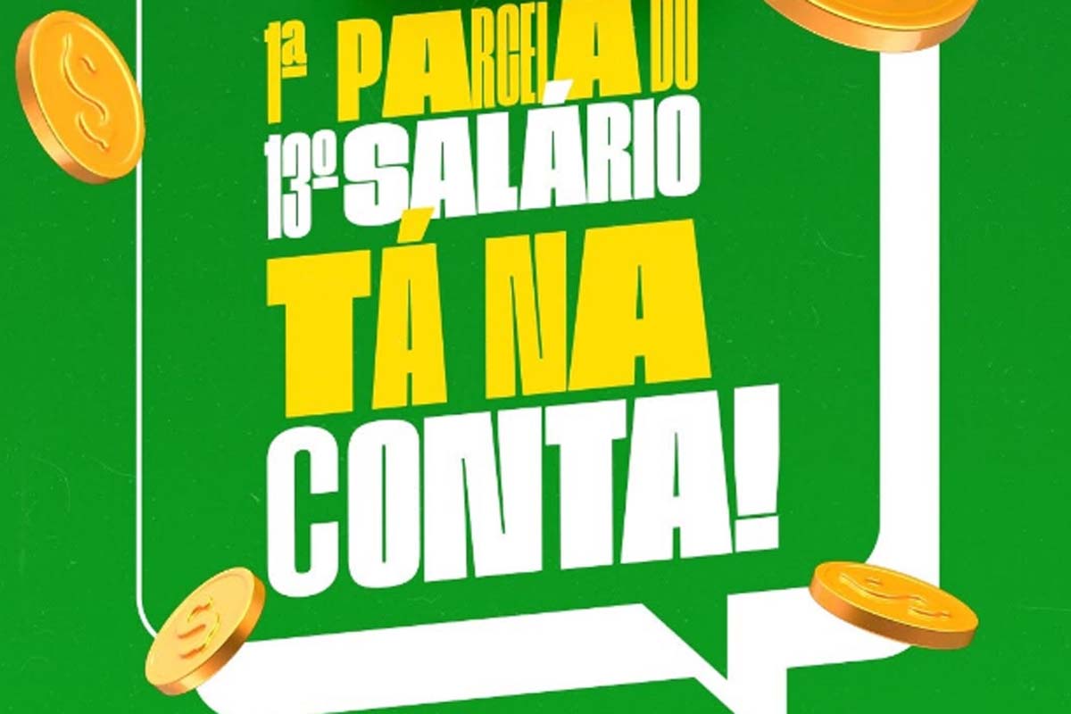 Prefeitura informa que  aprimeira parcela do 13º salário dos servidores já está na conta