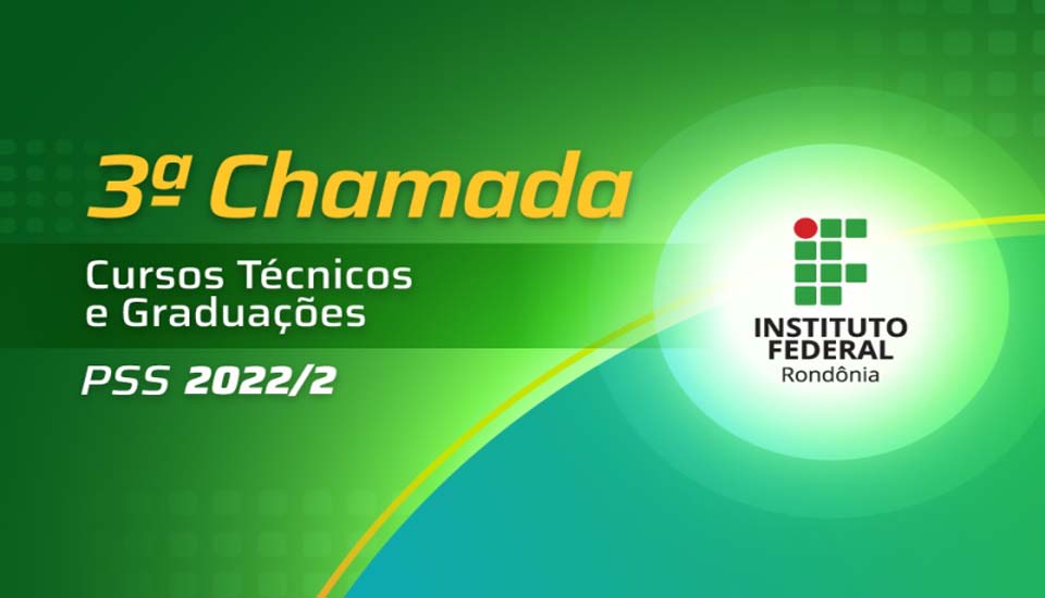 Convocados em terceira chamada do Processo Seletivo Simplificado farão matrícula de 25 a 29 de julho