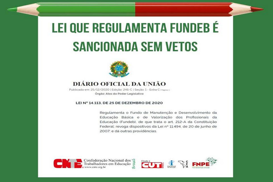 VITÓRIA DA MOBILIZAÇÃO: Regulamentação do FUNDEB é sancionada sem vetos