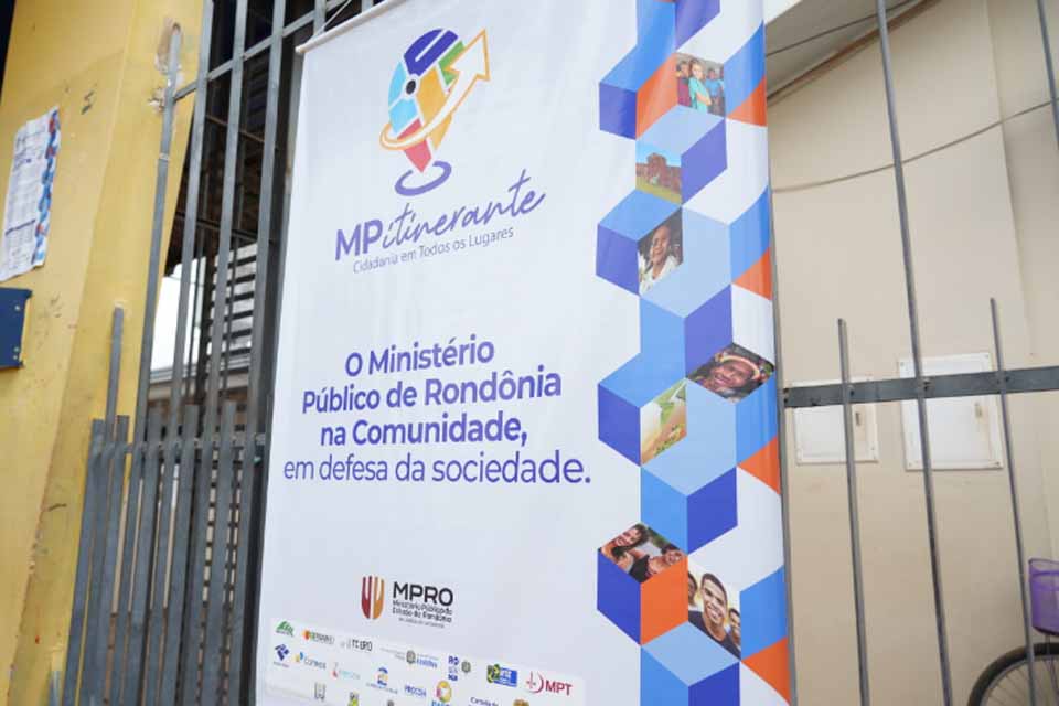 Prefeitura de Porto Velho leva atendimento à população durante o MP Itinerante