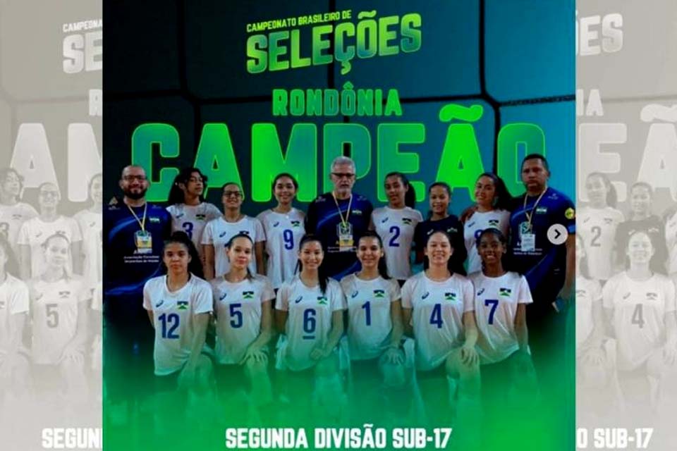 Rondônia vence Maranhão e conquista título do Brasileiro de Vôlei Feminino Sub-17 no Acre   